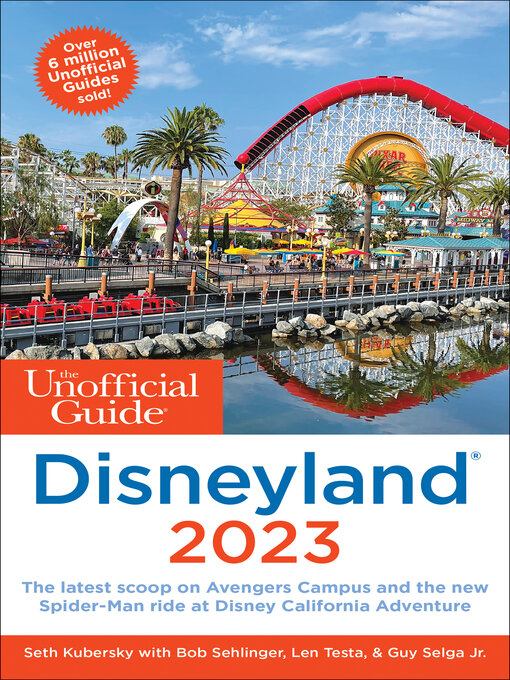 Title details for The Unofficial Guide to Disneyland 2023 by Seth Kubersky - Available